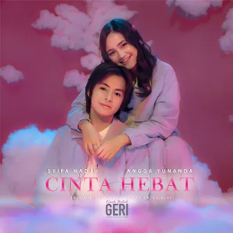 Cinta Hebat (From 