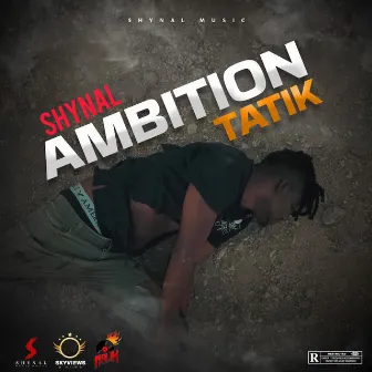 Ambition by Shynal