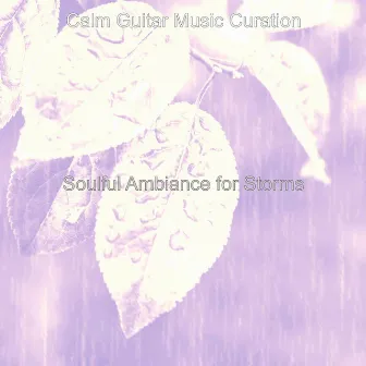 Soulful Ambiance for Storms by 