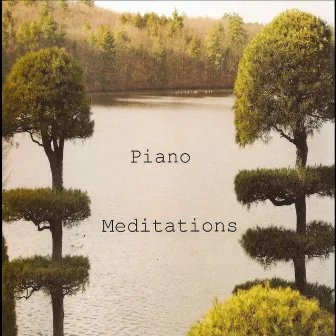 Piano Meditations by Dow Brain