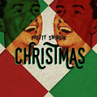 Pretty Swingin' Christmas by David Tobin