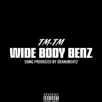 Wide Body Benz by TM-TM