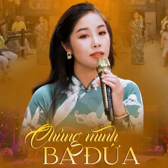 Chúng Mình Ba Đứa by Thúy Phượng