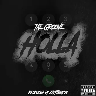 Holla by Tae Groove