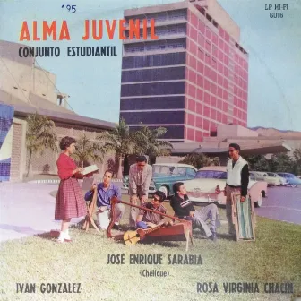 Alma Juvenil by Conjunto Estudiantil