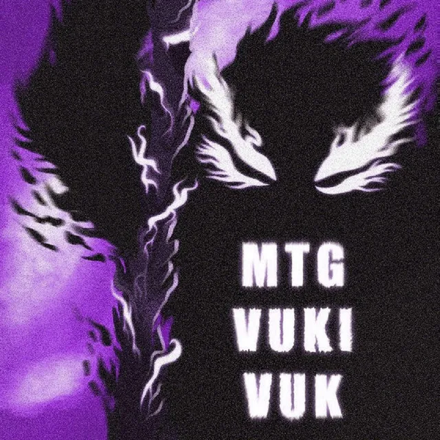 MTG VUKI VUK - Slowed, Reverb