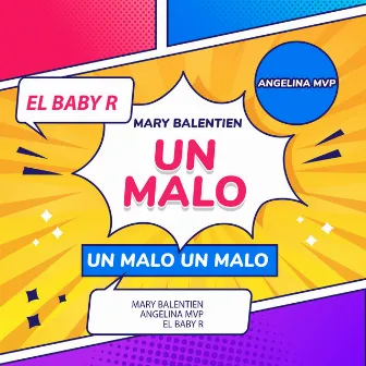 Un Malo by Mary Balentien