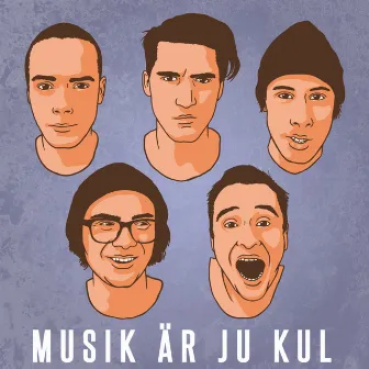 Musik är ju kul by Tjuvjakt