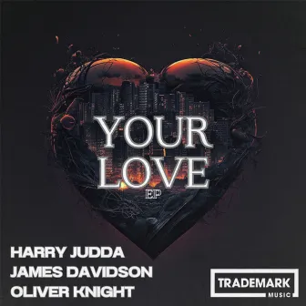 Your Love by James Davidson