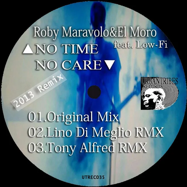 No Time No Care - Original Mix