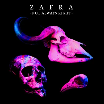 Not Always Right by Zafra