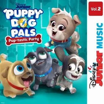 Disney Junior Music: Puppy Dog Pals - Pup-tastic Party Vol. 2 by 