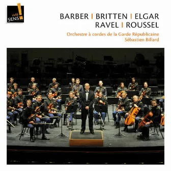 Barber, Britten, Elgar, Ravel, Roussel by Sébastien Billard