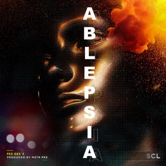 Ablepsia by Peegee'z