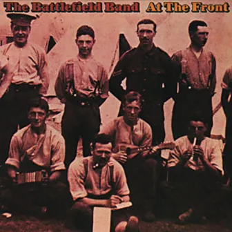 At The Front by Battlefield Band