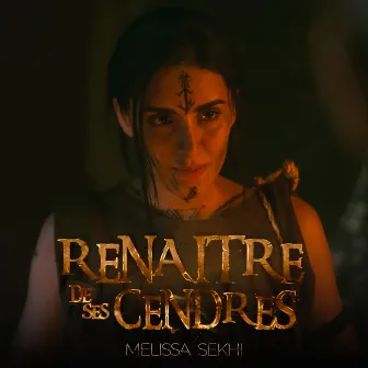 Renaître De Ses Cendres (Tudert) by Melissa Sekhi