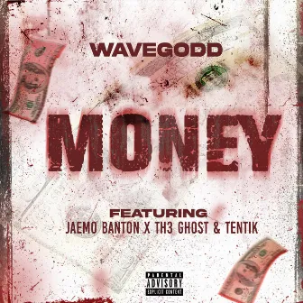 Money by Wave Godd