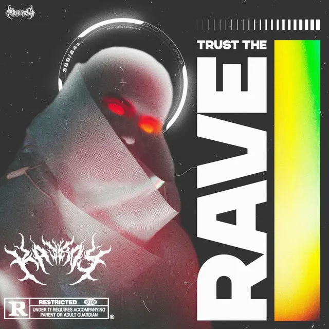 Trust The Rave