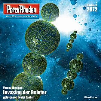 Invasion der Geister [Perry Rhodan - Erstauflage 2972 (Ungekürzt)] by Verena Themsen