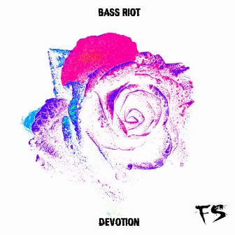 Devotion by Bass Riot