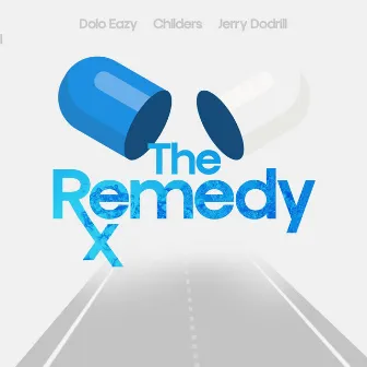 The Remedy by Dolo Eazy