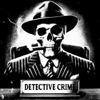 DETECTIVE CRIME by Hayl0s