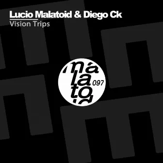 Vision Trips by Diego cK