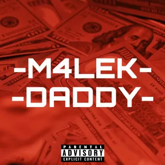 DADDY by M4lek