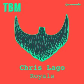 Royals by Chris Lago