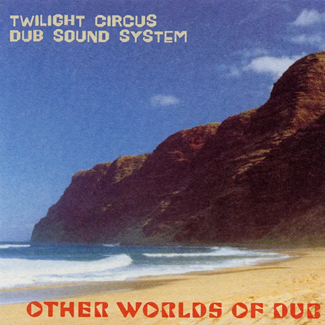 Other Worlds Of Dub