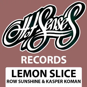 Lemon Slice by Row Sunshine