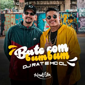 Bate Com Bumbum by MC CL