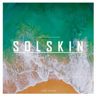 Solskin by Jahki Spooks