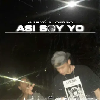 Asi Soy Yo by Young Niko