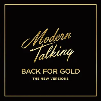 Back for Gold by Modern Talking