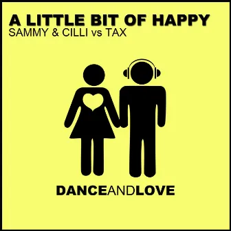 A Little Bit of Happy by Sammy