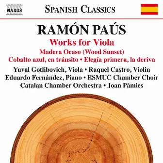 Ramón Paús: Works for Viola by Joan Pàmies