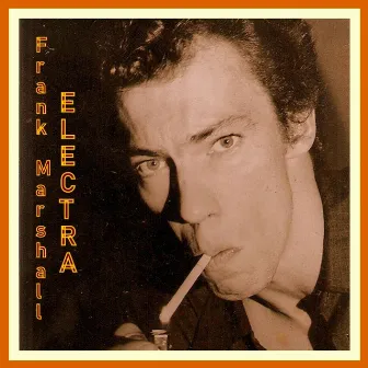 Electra by Frank Marshall