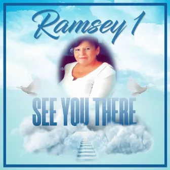 See You There by Ramsey 1