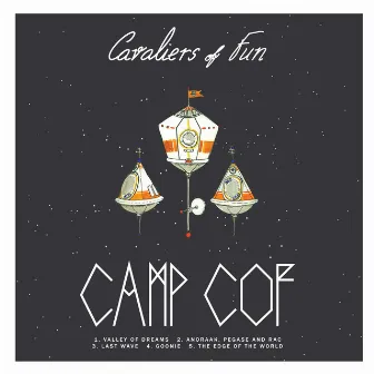 Camp Cof by Cavaliers Of Fun