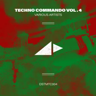 Techno Commando Vol.4 by Nicolas Cetina