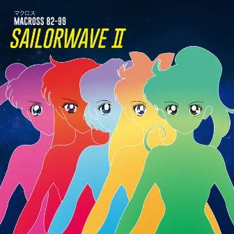 SAILORWAVE II by Macross 82-99