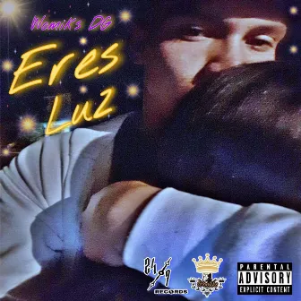 Eres Luz by Womiks DG