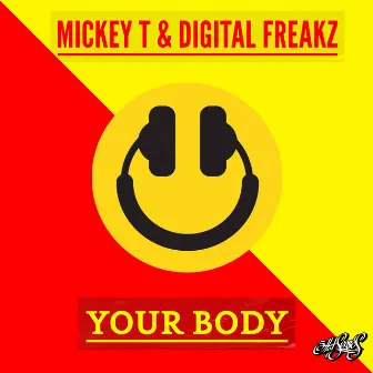 Your Body by Digital Freakz