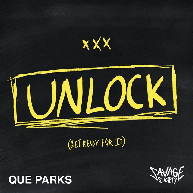 Unlock (Get Ready For It)