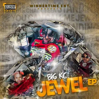 Jewel by Big KC