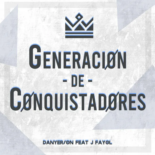 Generación De Conquistadores