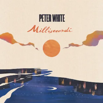 Millisecondi by Peter White