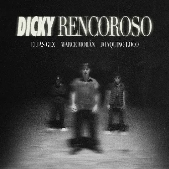 DICKY RENCOROSO by Joaquinoloco