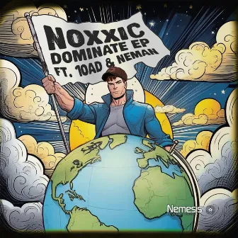 Dominate EP ft. 10AD & Neman by Noxxic